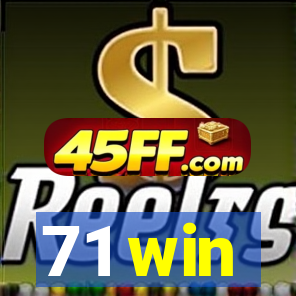 71 win